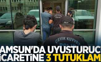 Samsun'da uyuşturucu ticaretine 3 tutuklama