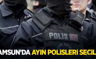 Samsun'da ayın polisleri seçildi...