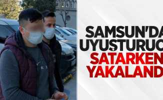 Samsun'da uyuşturucu satarken yakalandı