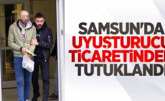 Samsun'da uyuşturucu ticaretinden tutuklandı