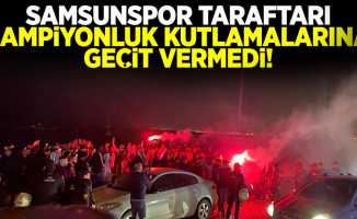 Samsunspor Taraftarı Trabzonspor'un Şampiyonluk Kutlamalarına Geçit Vermedi!