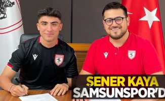 Şener Kaya Samsunspor'da