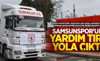 Samsunspor'un  yardım tırı yola çıktı