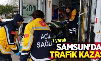 Samsun'da trafik kazası: 1 yaralı