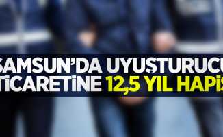 Samsun'da uyuşturucu ticaretine 12,5 yıl hapis