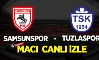 Samsunspor - Tuzlaspor Maçını Canlı İzle 