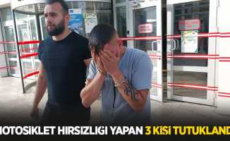 Motosiklet hırsızlığı yapan 3 kişi tutuklandı