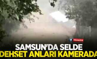 Samsun'da selde dehşet anları kamerada