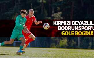 Kırmızı beyazlılar Bodrumspor’u gole boğdu!