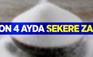 Son 4 ayda şekere zam