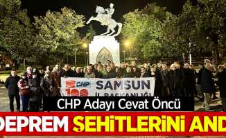 CHP Adayı Cevat Öncü deprem şehitlerini andı