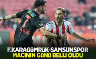 F.Karagümrük - Samsunspor Maçının Günü Belli Oldu 