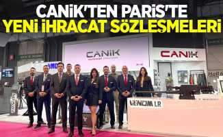 CANiK'ten Paris'te yeni ihracat sözleşmeleri