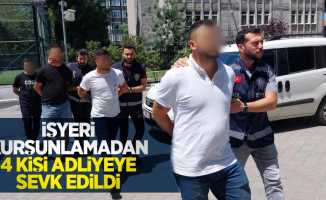 İşyeri kurşunlamadan 4 kişi adliyeye sevk edildi