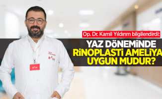 Op. Dr. Kamil Yıldırım bilgilendirdi: Yaz döneminde rinoplasti ameliyatı uygun mudur? 