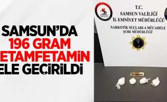 Samsun'da 196 gram metamfetamin ele geçirildi