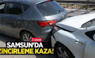 Samsun'da zincirleme kaza: 2 yaralı
