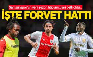 Samsunspor'un yeni sezon hücumcuları belli oldu...  İŞTE  FORVET  HATTI 