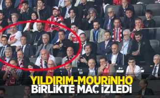 Yıldırım - Mourinho birlikte maç izledi