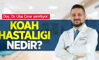 Doç.Dr. Ulaş Çınar yanıtlıyor; KOAH hastalığı nedir?