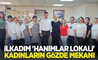 İlkadım ‘Hanımlar Lokali’ kadınların gözde mekanı