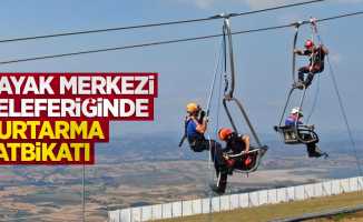 Kayak merkezi teleferiğinde kurtarma tatbikatı