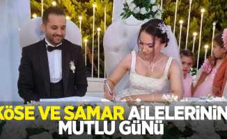 Köse ve Samar Ailelerinin Mutlu Günü