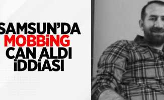 Samsun'da mobbing can aldı iddiası!