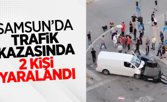 Samsun'da trafik kazasında 2 kişi yaralandı