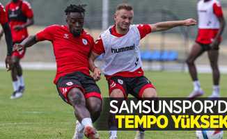 Samsunspor'da TEMPO YÜKSEK