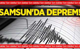 Son dakika! Samsun'da deprem