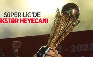 Süper Lig'de  FİKSTÜR HEYECANI