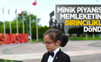 Minik Piyanist memleketine birincilikle döndü