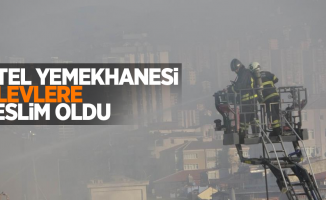 Otel yemekhanesi alevlere teslim oldu