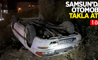 Samsun'da otomobil takla attı: 1 ölü