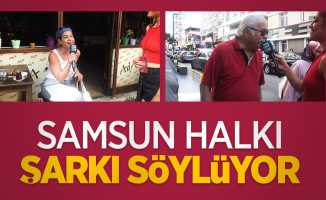 Samsun halkı şarkı söylüyor