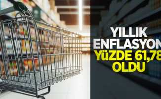 Yıllık enflasyon yüzde 61,78 oldu