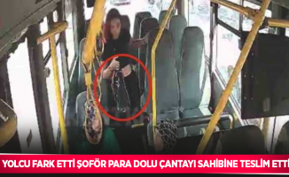 Yolcu fark etti şoför para dolu çantayı sahibine teslim etti