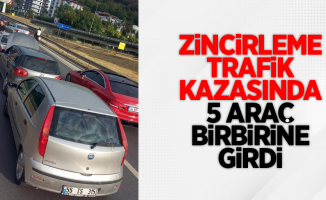 Zincirleme trafik kazasında 5 araç birbirine girdi