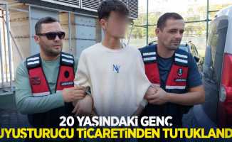 20 yaşındaki genç uyuşturucu ticaretinden tutuklandı