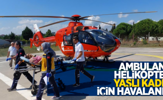 Ambulans helikopter yaşlı kadın için havalandı