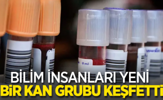 Bilim insaları yeni bir kan grubu keşfetti