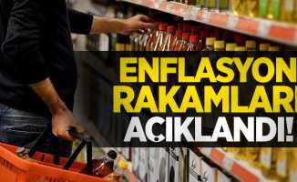 Enflasyon rakamları açıklandı