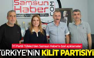 İYİ Partili Tüfekci'den Samsun Haber'e özel açıklamalar: Türkiye'nin kilit partisiyiz