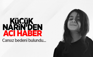 Küçük Narin'den acı haber: Cansız bedeni bulundu...