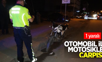 Otomobil ile motosiklet çarpıştı: 1 yaralı