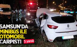 Samsun'da minibüs ile otomobil çarpıştı: 5 yaralı