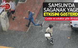 Samsun'da sağanak yağış etkisini gösterdi! Cadde ve sokaklar göle dönüştü