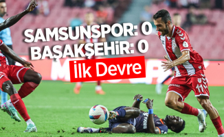 Samsunspor 0 Başakşehir 0 (İlk Devre) 