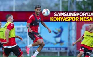 Samsunspor'da Konyaspor mesaisi